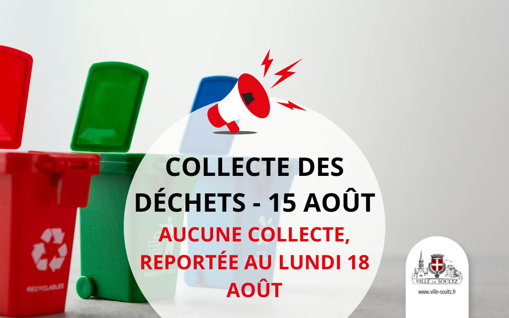 Fonctionnement du service Déchets – 15 août