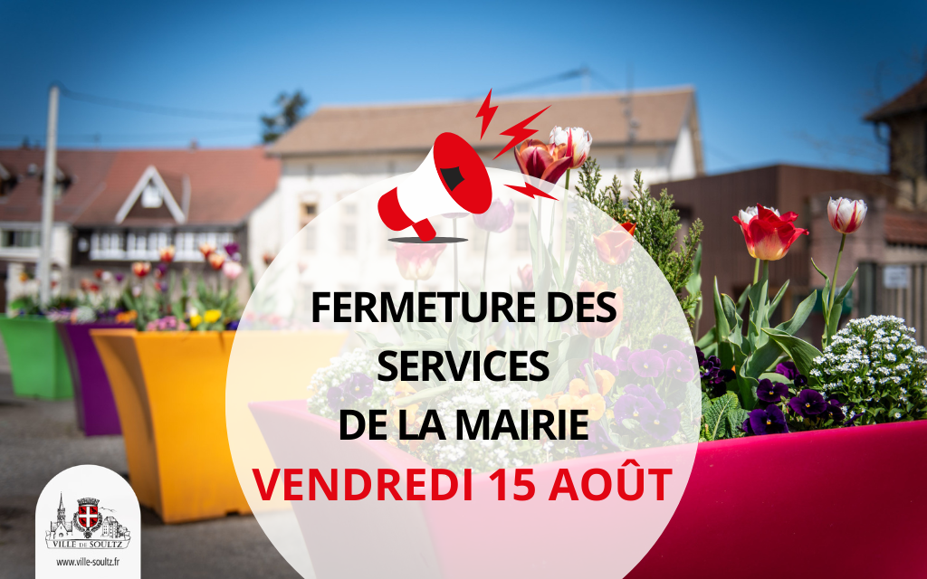 Fermeture des services municipaux – Fête de l’Assomption