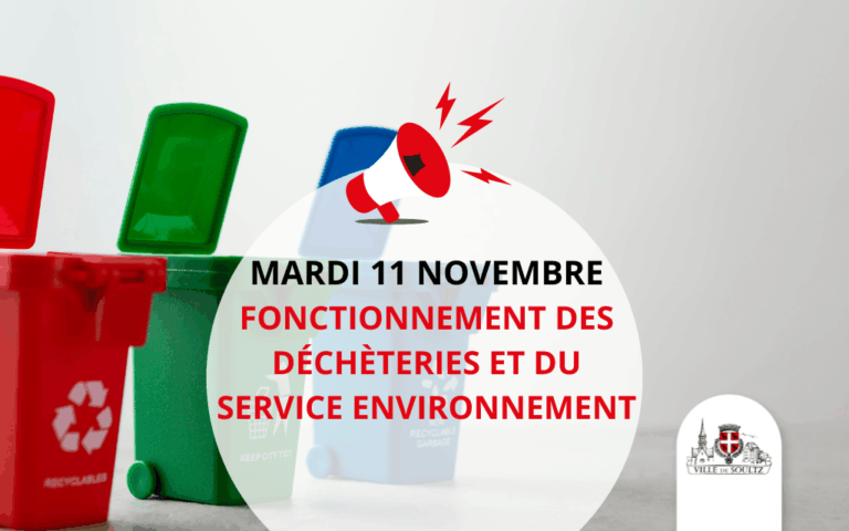 Mardi 11 novembre : Fonctionnement des déchèteries et du service Environnement